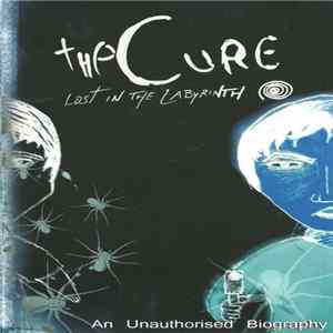 The Cure - Lost In The Labyrinth FLAC