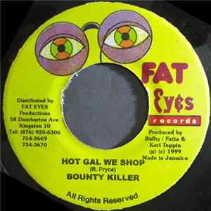 Bounty Killer - Hot Gal We Shop FLAC