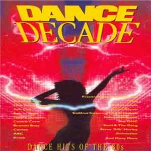 Various - Dance Decade - Dance Hits Of The 80's FLAC