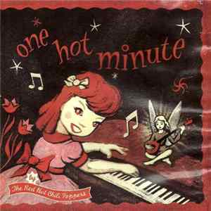 The Red Hot Chili Peppers - One Hot Minute FLAC