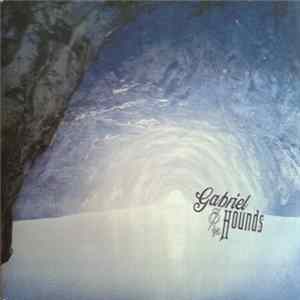 Gabriel & The Hounds - Kiss Full Of Teeth FLAC