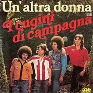 I Cugini Di Campagna - Un' Altra Donna FLAC