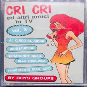 Various - Cri Cri Ed Altri Amici In Tv - Vol. 3 FLAC