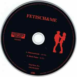 Fetisch, &Me - Diskotecktonik / Black Palms FLAC