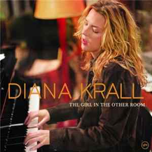 Diana Krall - The Girl In The Other Room New Zealand Tour Edition Features Exclusive Bonus DVD FLAC