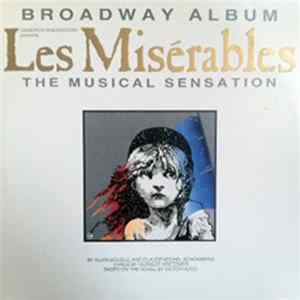 Alain Boublil And Claude-Michel Schönberg - Les Misérables-Original Broadway Cast Recording FLAC