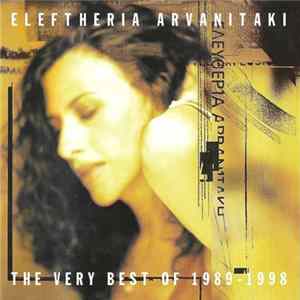 Eleftheria Arvanitaki - The Very Best Of 1989 - 1998 FLAC