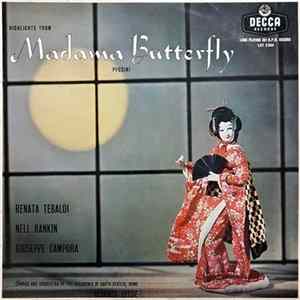 Puccini, Renata Tebaldi, Nell Rankin, Giuseppe Campora, Chorus And Orchestra Of The Accademia Di Santa Cecilia, Rome, Alberto Erede - Highlights From Madama Butterfly FLAC