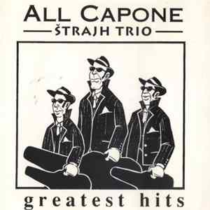All Capone Štrajh Trio - Greatest Hits FLAC