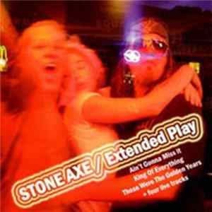 Stone Axe - Extended Play FLAC