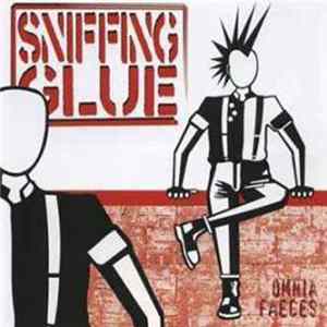 Sniffing Glue - Omnia Faeces FLAC