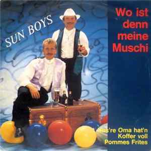 Sun Boys - Wo Ist Denn Meine Muschi FLAC