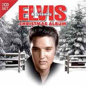 Various - Elvis & Friends Christmas Album FLAC