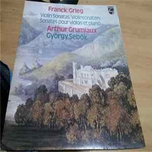 Franck / Grieg, Arthur Grumiaux, György Sebök - Violin Sonatas FLAC