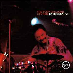 The Tony Williams Lifetime - Emergency! FLAC