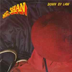 M.C. Shan - Down By Law FLAC