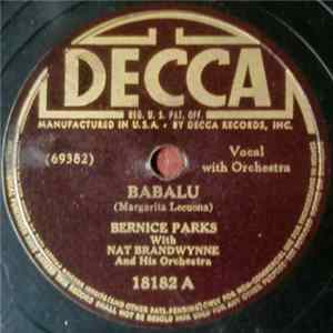 Bernice Parks With Nat Brandwynne & His Orchestra - Babalu / In-Chi-Chi-Castenango FLAC