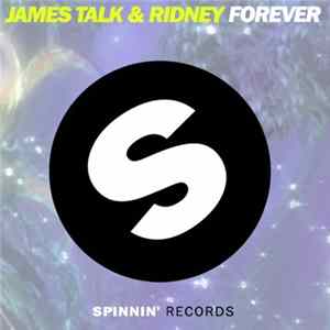 James Talk & Ridney - Forever FLAC