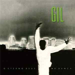 Gilberto Gil - O Eterno Deus Mu Dança FLAC