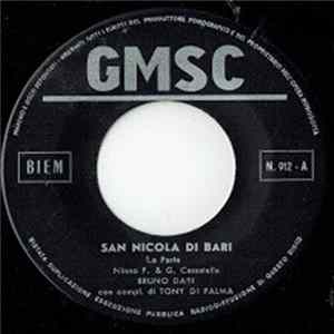 Bruno Dasi, Compl. Di Tony Di Palma - San Nicola Di Bari FLAC