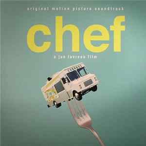 Various - Chef (Original Motion Picture Soundtrack) FLAC