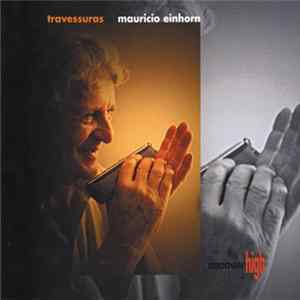 Mauricio Einhorn - Travessuras FLAC