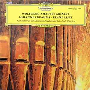 Wolfgang Amadeus Mozart · Johannes Brahms · Franz Liszt – Karl Richter - Wolfgang Amadeus Mozart · Johannes Brahms · Franz Liszt FLAC