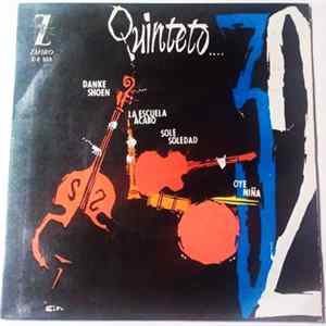 Quinteto 32 - Danke Shoen / La escuela acabó / Sole soledad / Oye niña FLAC
