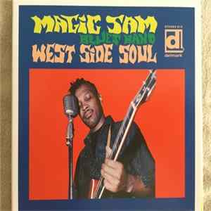 Magic Sam Blues Band - West Side Soul FLAC