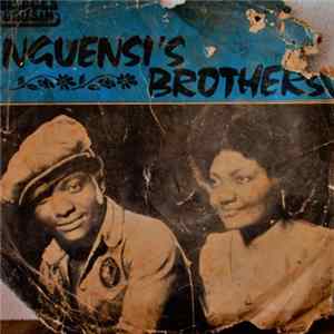 Nguensi's Brothers , Et Les Negro Styl - Nzie Mo'o Ngwa Ngueue / Mpo Mia Mpa FLAC