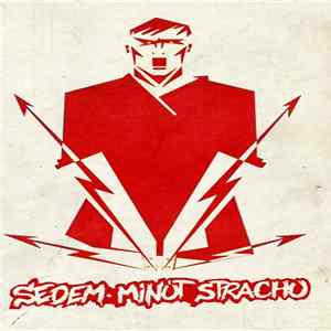 Sedem Minút Strachu - Sedem Minút Strachu FLAC