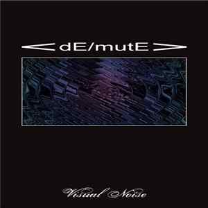 De/mute - Visual Noise FLAC