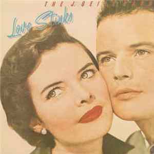 The J. Geils Band - Love Stinks FLAC