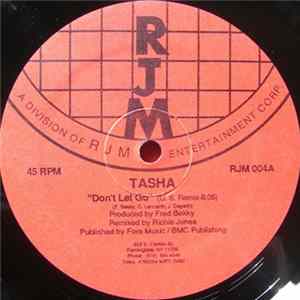 Tasha - Don't Let Go FLAC
