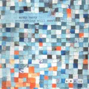 Army/Navy - Everything Will Meet FLAC