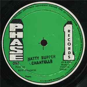 The Chantells - Natty Supper / Man In Love FLAC