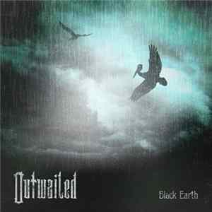 Outwailed - Black Earth FLAC