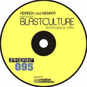 Blastculture - Technojesus Refix (Ephedrin7") FLAC