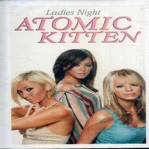 Atomic Kitten - Ladies Night FLAC
