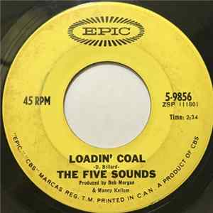 The Five Sounds - Loadin' Coal FLAC