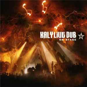 Kaly Live Dub - On Stage FLAC