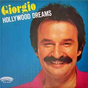 Giorgio - Hollywood Dreams FLAC