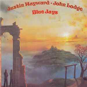 Justin Hayward ● John Lodge - Blue Jays FLAC