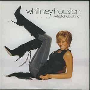 Whitney Houston - Whatchulookinat FLAC