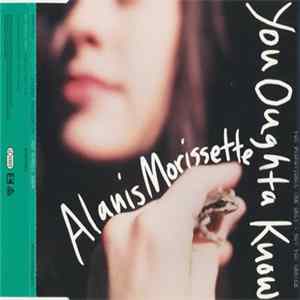 Alanis Morissette - You Oughta Know FLAC