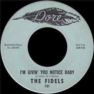 The Fidels - I'm Givin' You Notice Baby FLAC