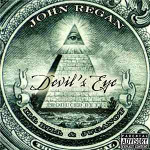 John Regan Featuring Ill Bill And Juganot - Devil's Eye FLAC