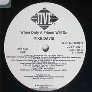 Mike Davis - When Only A Friend Will Do FLAC