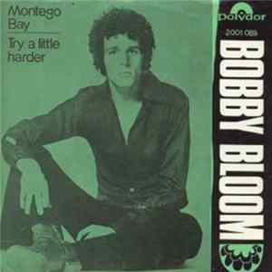 Bobby Bloom - Montego Bay / Try A Little Harder FLAC