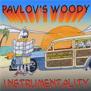 Pavlov's Woody - Instrumentality FLAC
